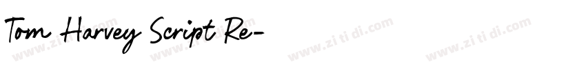 Tom Harvey Script Re字体转换